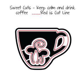 Sweet Cuts | Keep calm and drink coffee